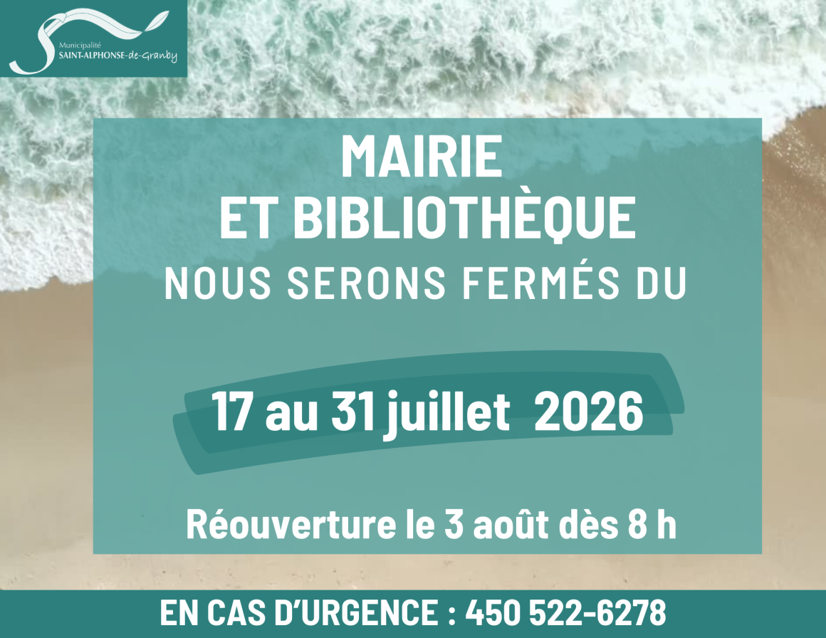 FERMETURE – VACANCES ESTIVALES 2026