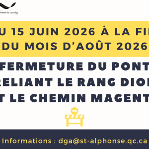 Fermeture pont rang choinière FERMETURE DU PONT DION