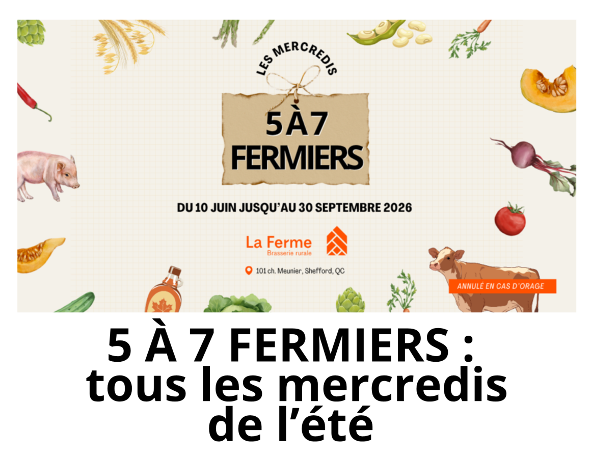 5 À 7 Fermier